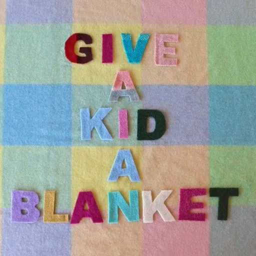 Give a kid a blanket